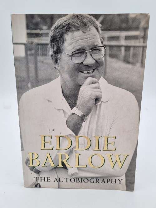 Eddie Barlow by Eddie Barlow and Edward Griffiths | The Autobiography