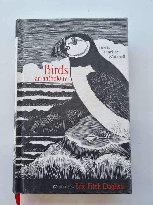 Birds an Anthology by Jaqueline Mitchell and Eric Fitch Daglish
