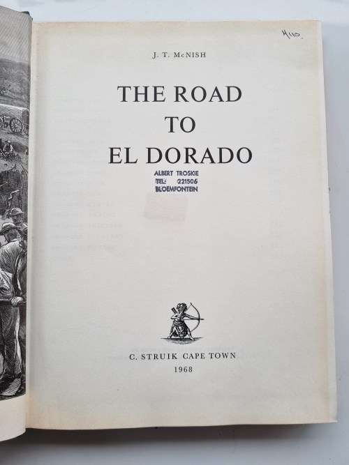 The Road to El Dorado by J T Mcnish