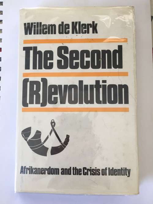 The Second Revolution by Willem De Klerk