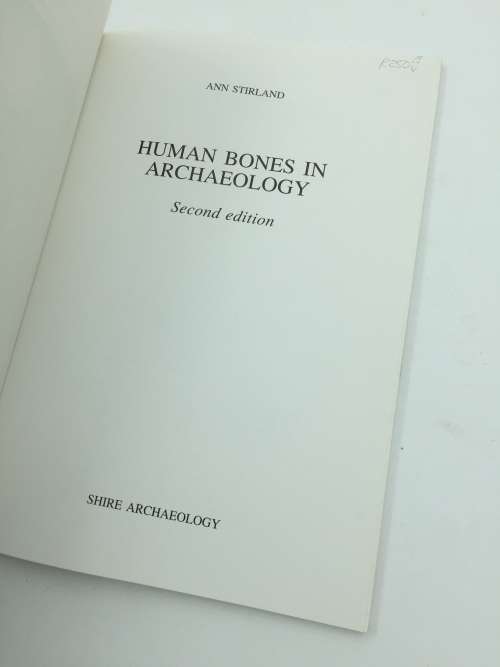 Human Bones in Archaeology by  Ann Stirland