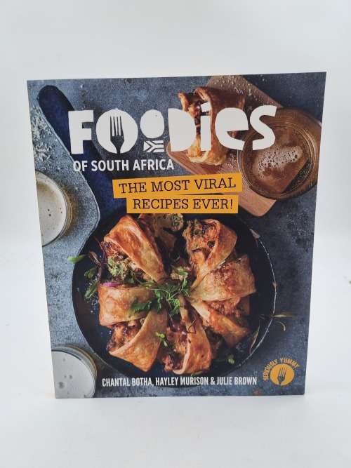 Foodies of South Africa by Chantal, Botha,Hayley Murison and Julie Brown