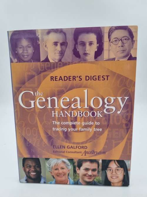 The Genealogy Handbook by Reader`s Digest and Ellen Galford