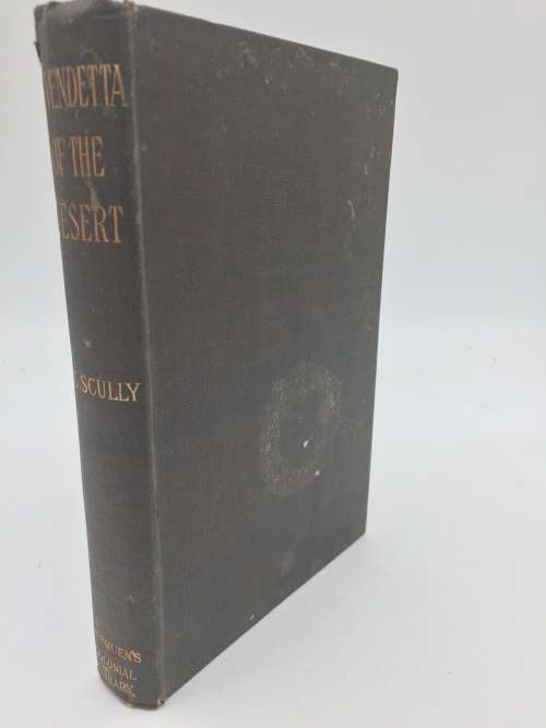 A Vendetta of the Desert William Charles Scully  | First Edition 1898  Scarce
