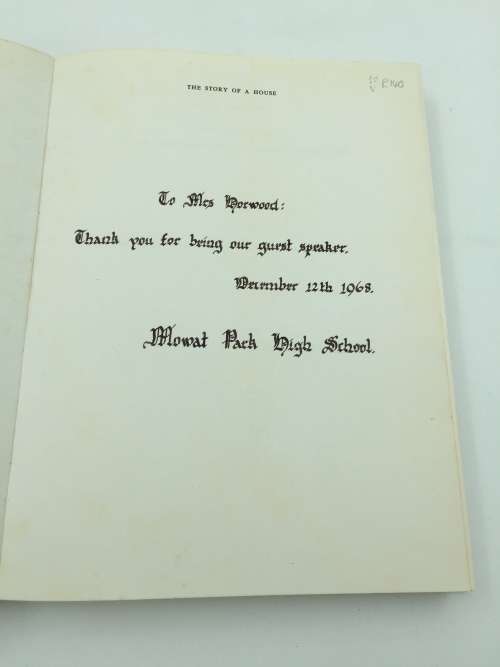 The Story of a house - Joyce Newton Thompson | Gift inscription to Mrs Norwood (ex-Min wife)