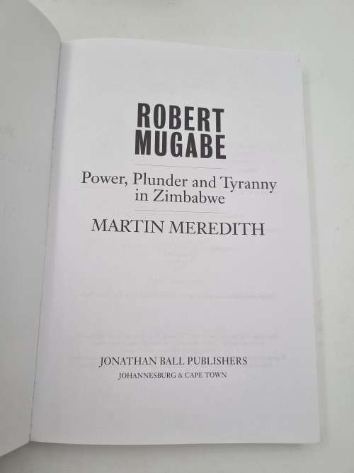 Robert Mugabe by Martin Meredith | Power, Plunder and Tyranny in Zimbabwe