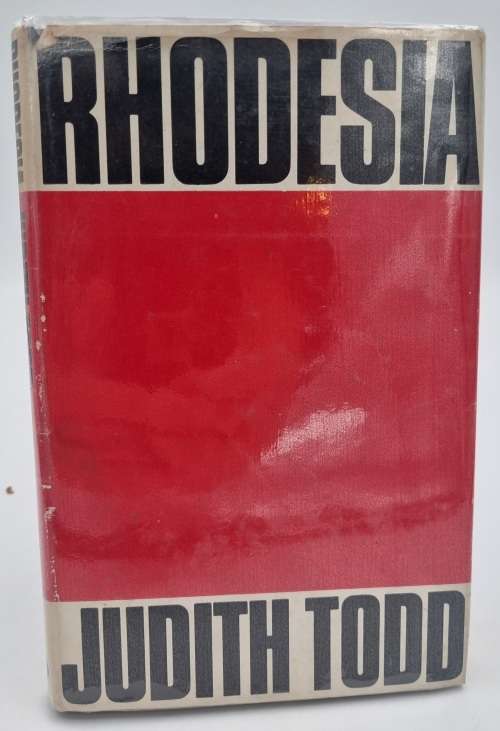 Rhodesia by Judith Todd | Rhodesiana