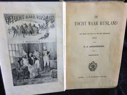 De tocht naar Rusland, of Het begin van de val van `t Keizerrijk. 1812 ~ P.J. Andriessen