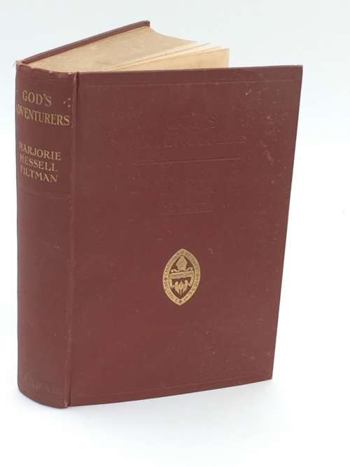 Gods Adventurers. Marjorie Hessell Tiltman 1934
