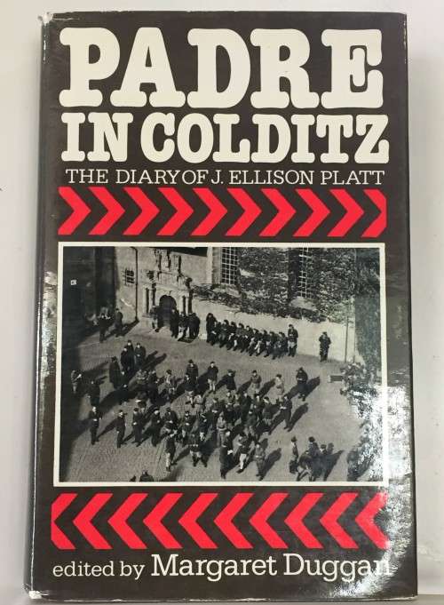 Padre in Colditz: The Diary of J. Ellison Platt