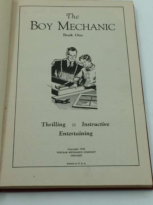 The Boy Mechanic Book One 1945