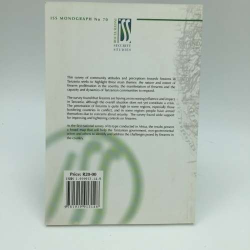 The Impact of Small Arms in Tanzania ~ Jefferson and Urquhart | ISS Monograph 70 2002