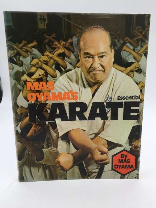 Mas Oyamas Essential Karate