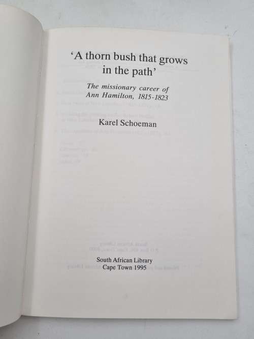 A Thorn Bush that Grows in the Path - Karel Schoeman | The Missionary Career of Ann Hamilton