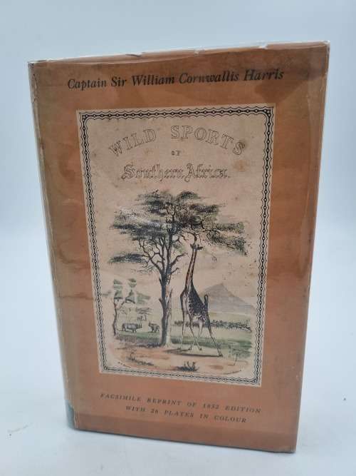 Wild Sports of Southern Africa by William Cornwallis Harris | Facsimile Reprint of 1852 Edition