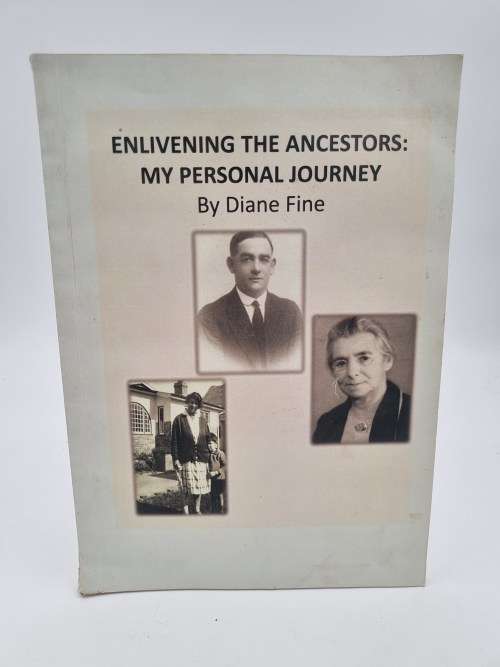 Enlivening the Ancestors: My Personal Journey - Diane Fine