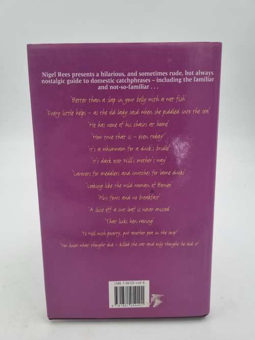 Oops, Pardon, Mrs Arden! An Embarrassment of Domestic Catch Phrases Book by Nigel Rees