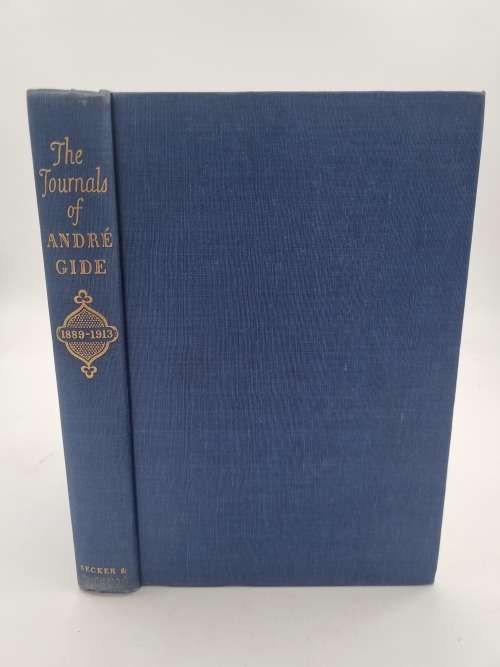 The Journals of Andre Gide: Volume I 1889-1913 | Nobel Prize Winner