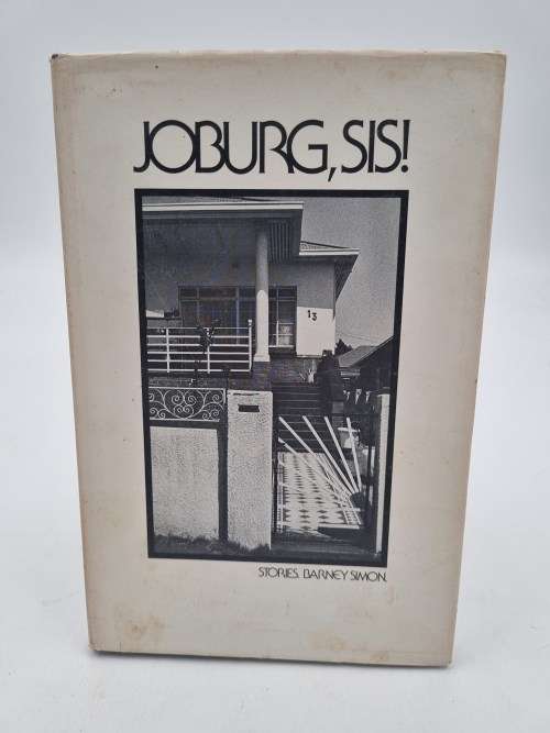 Joburg, Sis! - Barney Simon