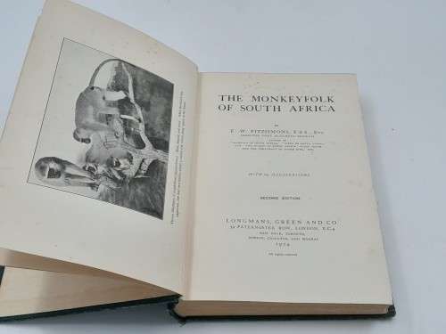 The Monkey Folk of South Africa by F. W. Fitzsimons 1924