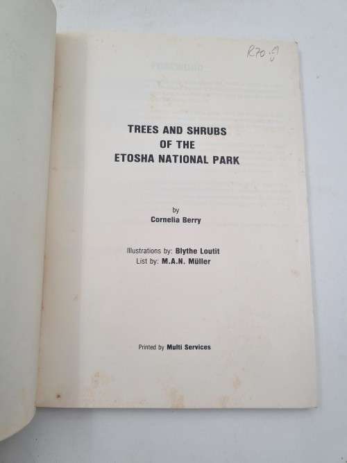 Trees and Shrubs of the Etosha National Park - Cornelia Berry, Blythe Loutit