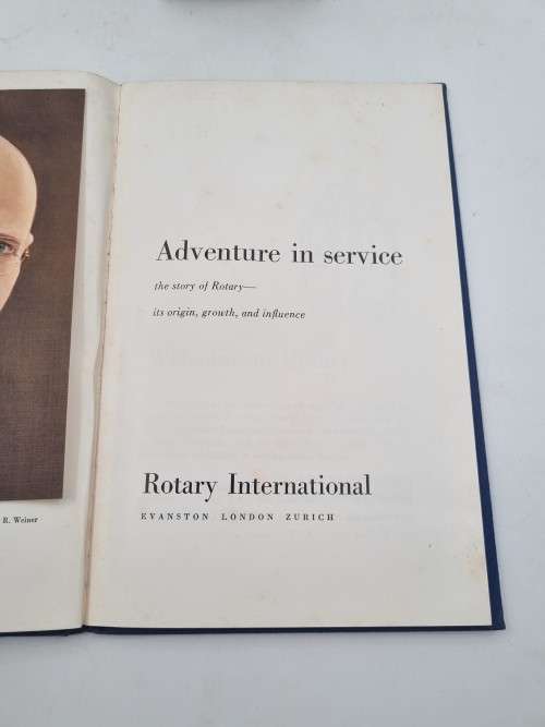 Adventure in Service | The story of Rotary | Its Origin, Growth and Influence