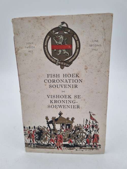Fish Hoek Coronation Souvenir | Vishoek se Kroningsoewenier | June Second 1953