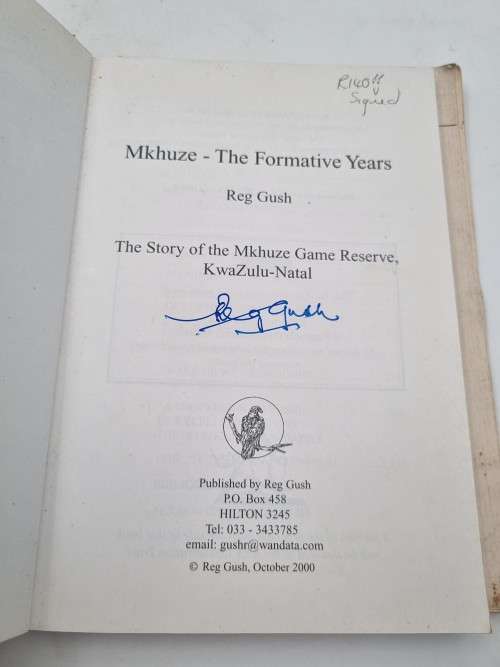 Mkhuze - The Formative Years - Reg Gush