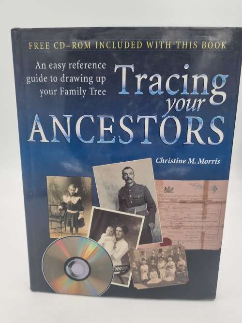 Tracing Your Ancestors by Christine M Morris
