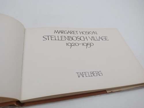Stellenbosch Village - Margaret Hoskyn | 1920 - 1950