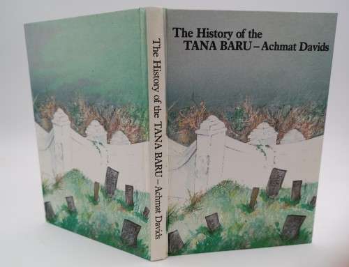 The History of Tana Baru - Achmat Davids | Muslim Cemetery at the Top of Longmarket Street