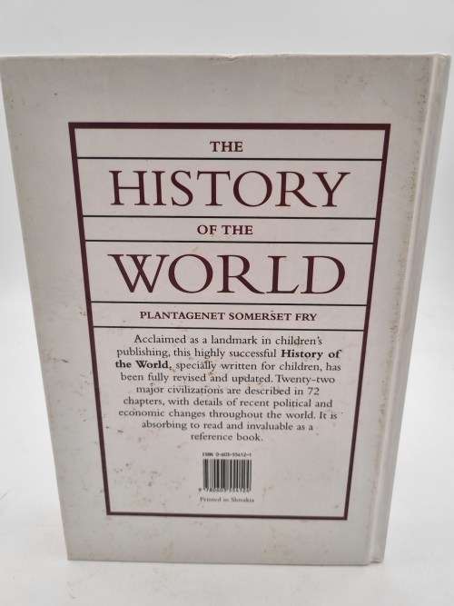 The History of the World - Plantagenet Somerset Fry