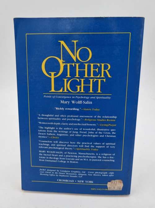 No Other Light - Mary Wolff-Salin | Points of Convergence in Psychology and Spirituality
