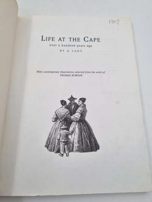 Life at the Cape over a Hundred Years Ago by a Lady