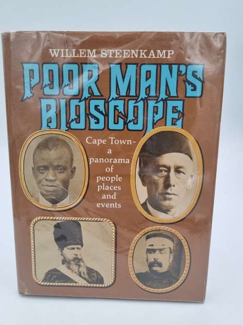 Poor Man`s Bioscope - Willem Steenkamp | Cape Town a Panorama of People Places and Events