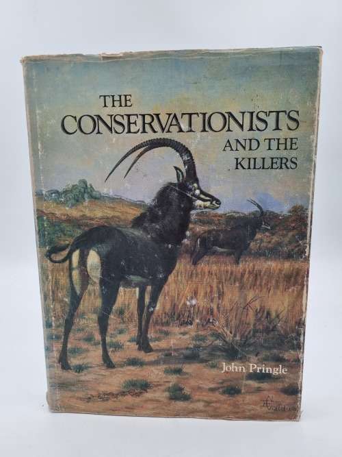 The Conservationists and the Killers - John Pringle