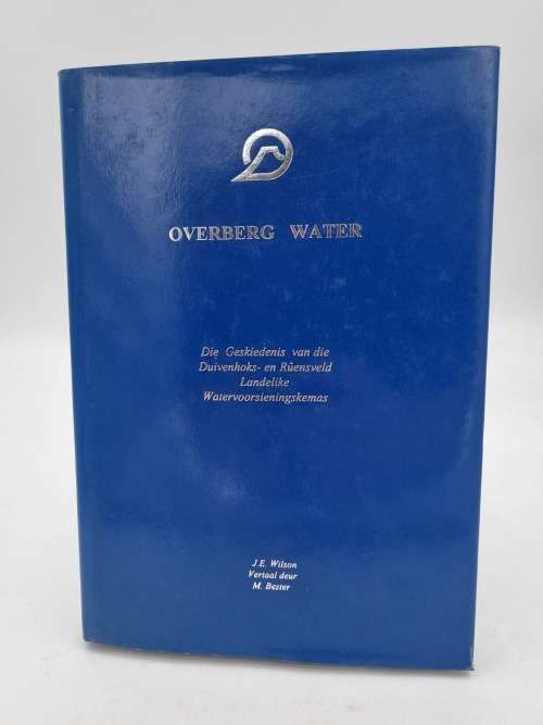 Overberg Water \ Overberg Water - J E Wilson and M Bester | 2 Language