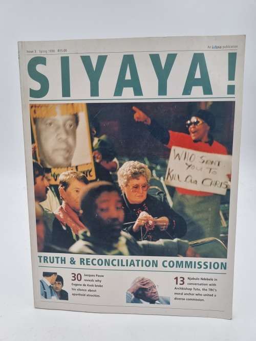 SIYAYA! TRC Magazine Spring 1998 | David Goldblatt Photo Essay | Tutu etc