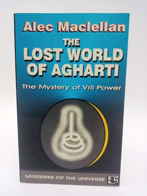 The Lost World of Agharti ~ The Mystery of Vril Power - Alec Maclellan