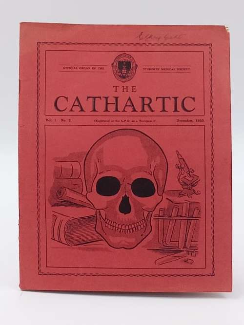 The Cathartic. The Official Organ of The Students` Medical Society, University of Cape Town V 1 No 2