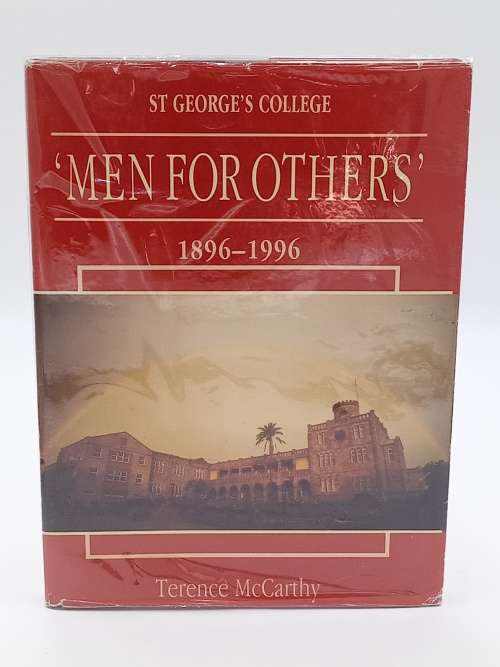 Men for Others - St. George`s College 1896-1996 by Terence McCarthy | Rhodesiana