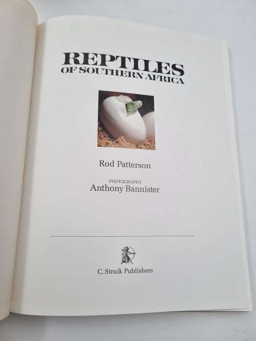 Reptiles of Southern Africa - A Handsomely Illustrated Guide to 90 of SA`s most fascinating reptiles