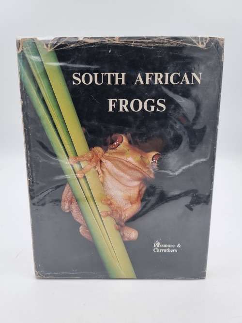 South African Frogs by Passmore and Carruthers