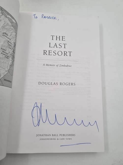 The Last Resort - Douglas Rogers | A Memoir of Zimbabwe | Rhodesiana
