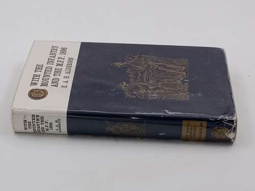 With the Mounted Infantry and the Mounted Field Force 1896 ~  Alderson | Rhodesiana Gold Series 20