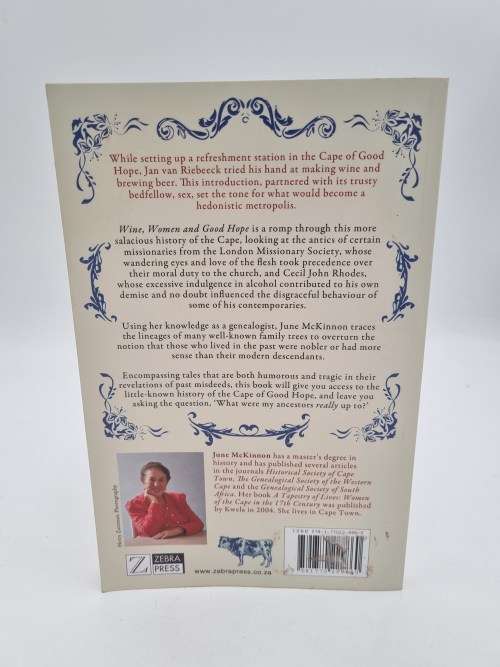 Wine, Women & Good Hope - June McKinnon | A History of Scandalous Behaviour in the Cape