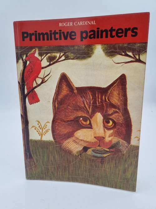 Primitive Painters - Roger Cardinal