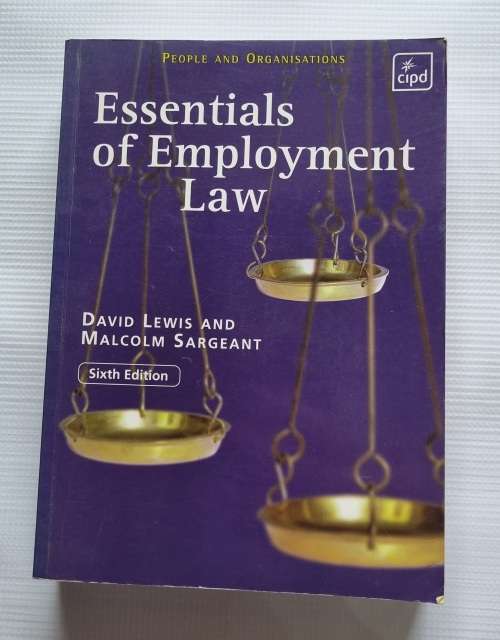 Essentials of Employment Law - David Lewis and Malcolm Sargeant