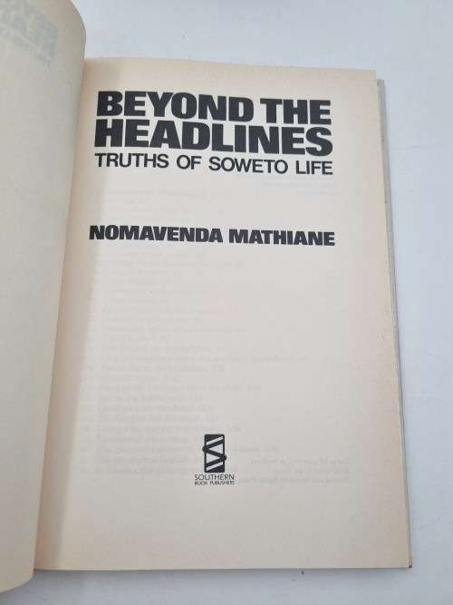 Beyond the Headlines - Nomavenda Mathiane | Truths of Soweto Life