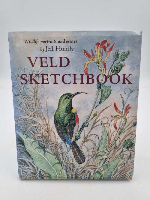 Veld Sketchbook - Wildlife Portraits and Essays by Jeff Huntly